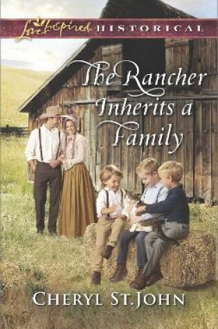 Cover of The Rancher Inherits A Family