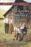 Book cover for The Rancher Inherits A Family