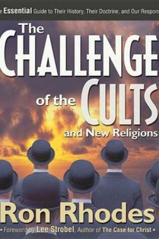 Cover of The Challenge of the Cults and New Religions