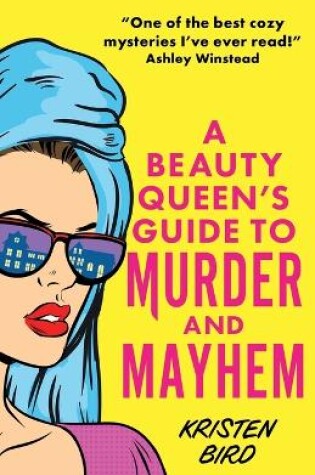 Cover of A Beauty Queen's Guide to Murder and Mayhem