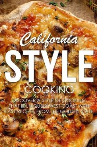 Cover of California Style Cooking