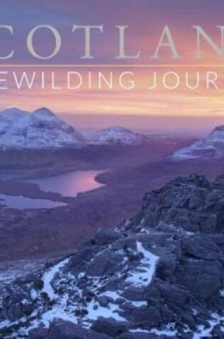 Cover of SCOTLAND A Rewilding Journey