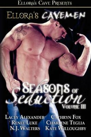 Cover of Seasons of Seduction Volume III