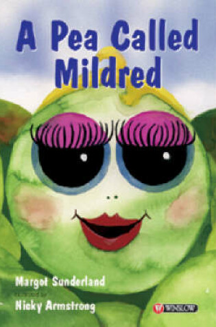 Cover of A Pea Called Mildred