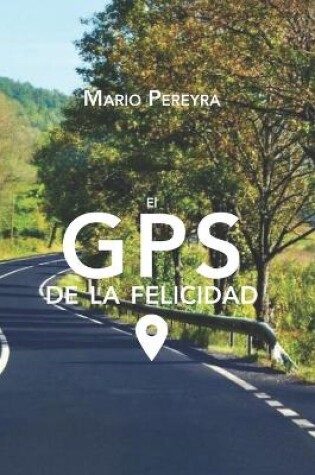 Cover of El GPS de la felicidad
