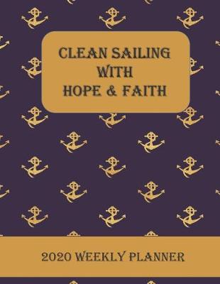 Book cover for Clean Sailing with Hope & Faith