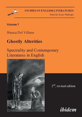 Book cover for Ghostly Alterities. Spectrality and Contemporary Literatures in English