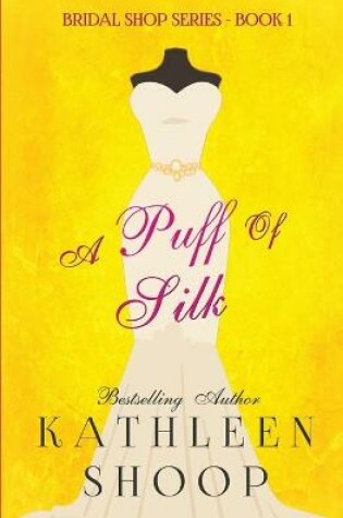 Cover of A Puff of Silk