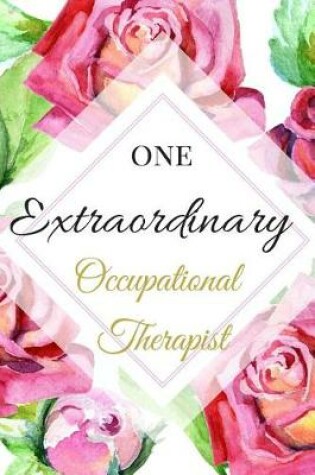 Cover of One Extraordinary Occupational Therapist