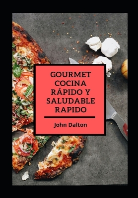 Book cover for Gourmet cocina r�pido y saludable rapido