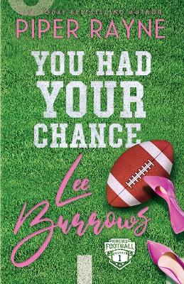 Cover of You Had Your Chance, Lee Burrows (Large Print)