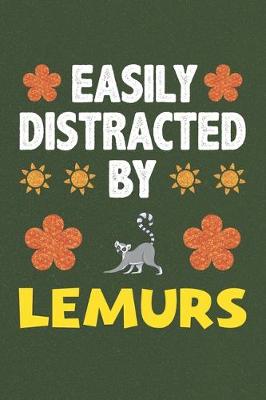 Book cover for Easily Distracted By Lemurs