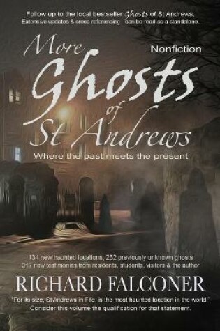 Cover of More Ghosts of St Andrews