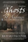 Book cover for More Ghosts of St Andrews