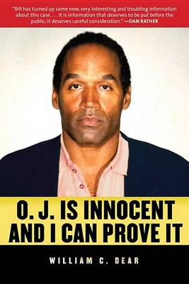 Cover of O. J. Is Innocent and I Can Prove It