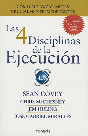 Book cover for Las 4 disciplinas de la ejecución / The 4 Disciplines of Execution