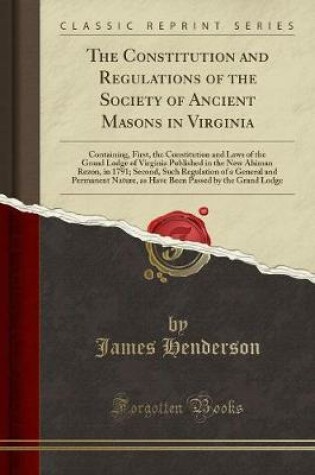 Cover of The Constitution and Regulations of the Society of Ancient Masons in Virginia
