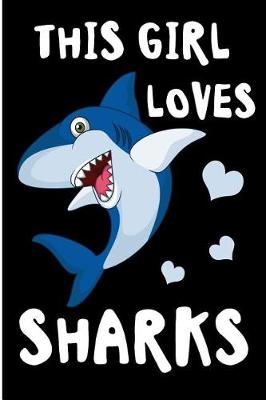 Book cover for This Girl Loves Sharks