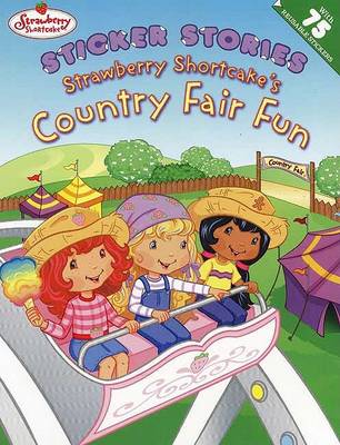 Book cover for Strawberry Shortcake's Country Fair Fun