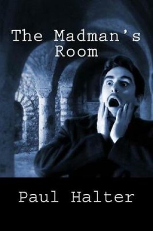 Cover of The Madman's Room