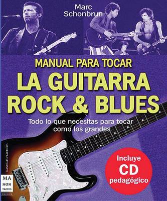 Book cover for Manual Para Tocar La Guitarra Rock & Blues