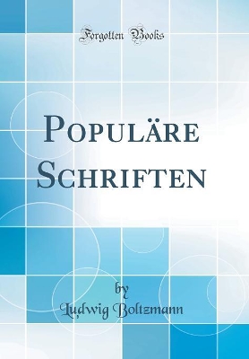 Book cover for Populäre Schriften (Classic Reprint)