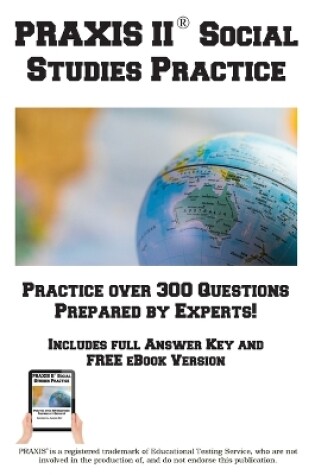 Cover of PRAXIS Social Studies Practice!