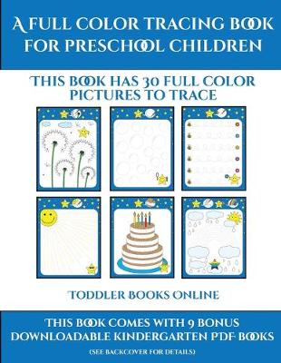 Cover of Toddler Books Online (A full color tracing book for preschool children 1)