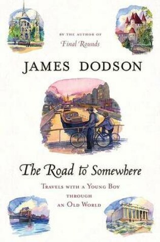 Cover of The Road to Somewhere