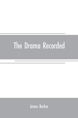 Book cover for The drama recorded