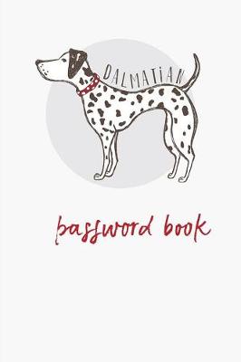 Book cover for Dalmatian- Password Book