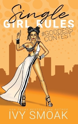 Book cover for Single Girl Rules #GoddessContest