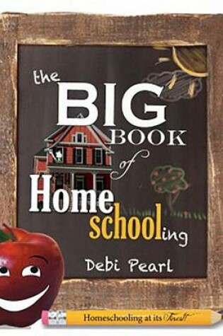 Cover of The Big Book of Homeschooling