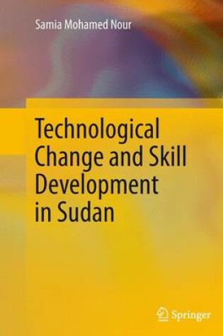 Cover of Technological Change and Skill Development in Sudan