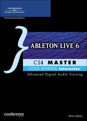 Book cover for Ableton Live 6 Csi Master