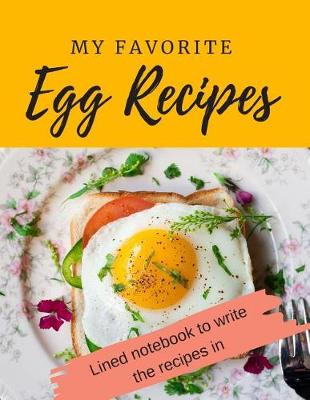 Book cover for My favorite Egg Recipes