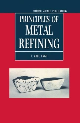 Cover of Principles of Metal Refining