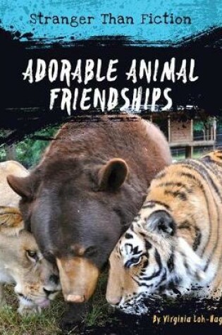 Cover of Adorable Animal Friendships