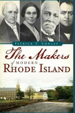 Cover of The Makers of Modern Rhode Island