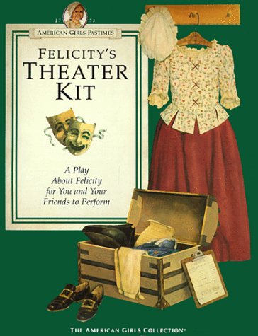 Cover of Felicitys Theater Kit