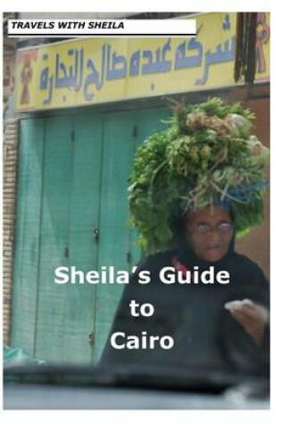 Cover of Sheila's Guide to Cairo