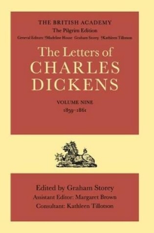 Cover of The British Academy/The Pilgrim Edition of the Letters of Charles Dickens: Volume 9: 1859-1861