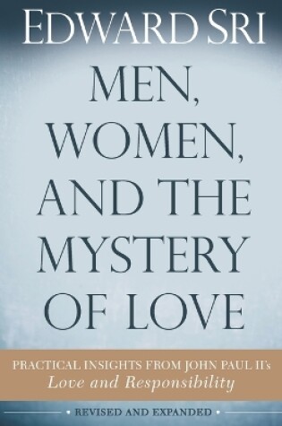 Cover of Men, Women, and the Mystery of Love