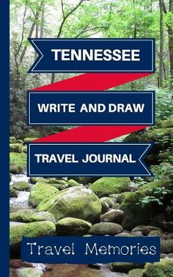 Book cover for Tennessee Write and Draw Travel Journal