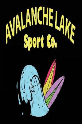 Book cover for Avalanche Lake Sport Co