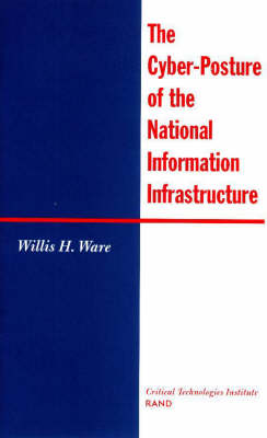 Book cover for The Cyber-Posture of the National Information Infrastructure