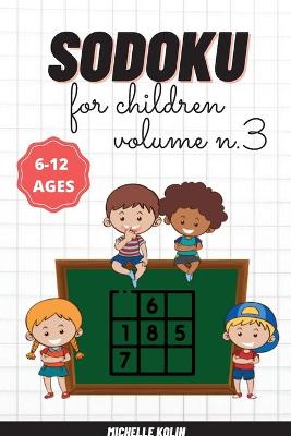 Cover of Sudoku For Children Vol.3