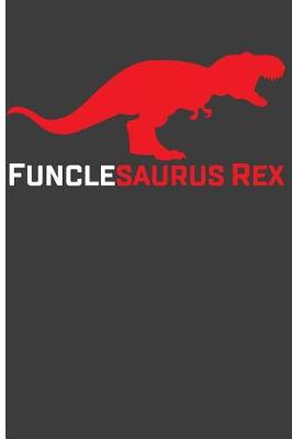 Book cover for Funclesaurus Rex