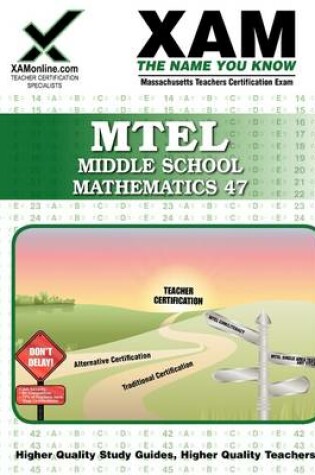 Cover of MTEL Middle School Mathematics 47 Teacher Certification Test Prep Study Guide