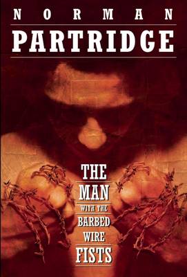 Book cover for The Man with the Barbed-wire Fists